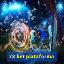 73 bet plataforma